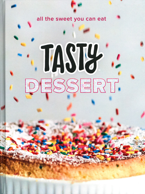 Title details for Tasty Dessert by Tasty - Wait list